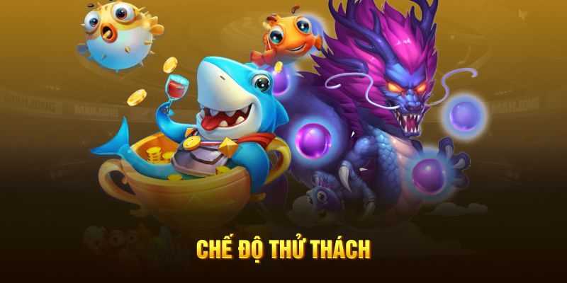 Chế độ thử thách trong game